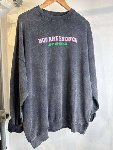 You are enough sweatshirt